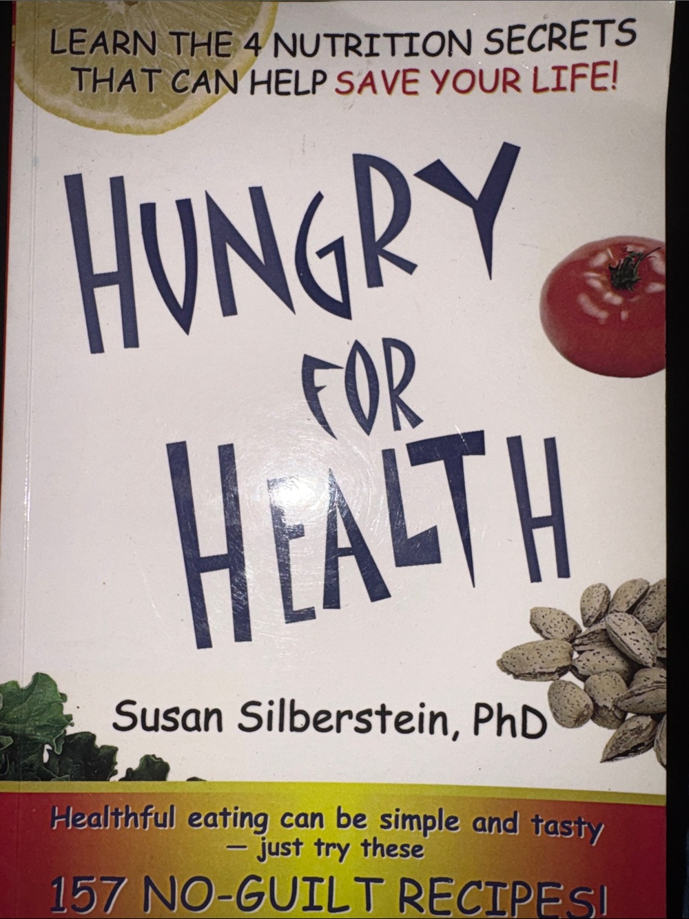 Hungry for Health by Susan Silberstein - Paperback Cookbook